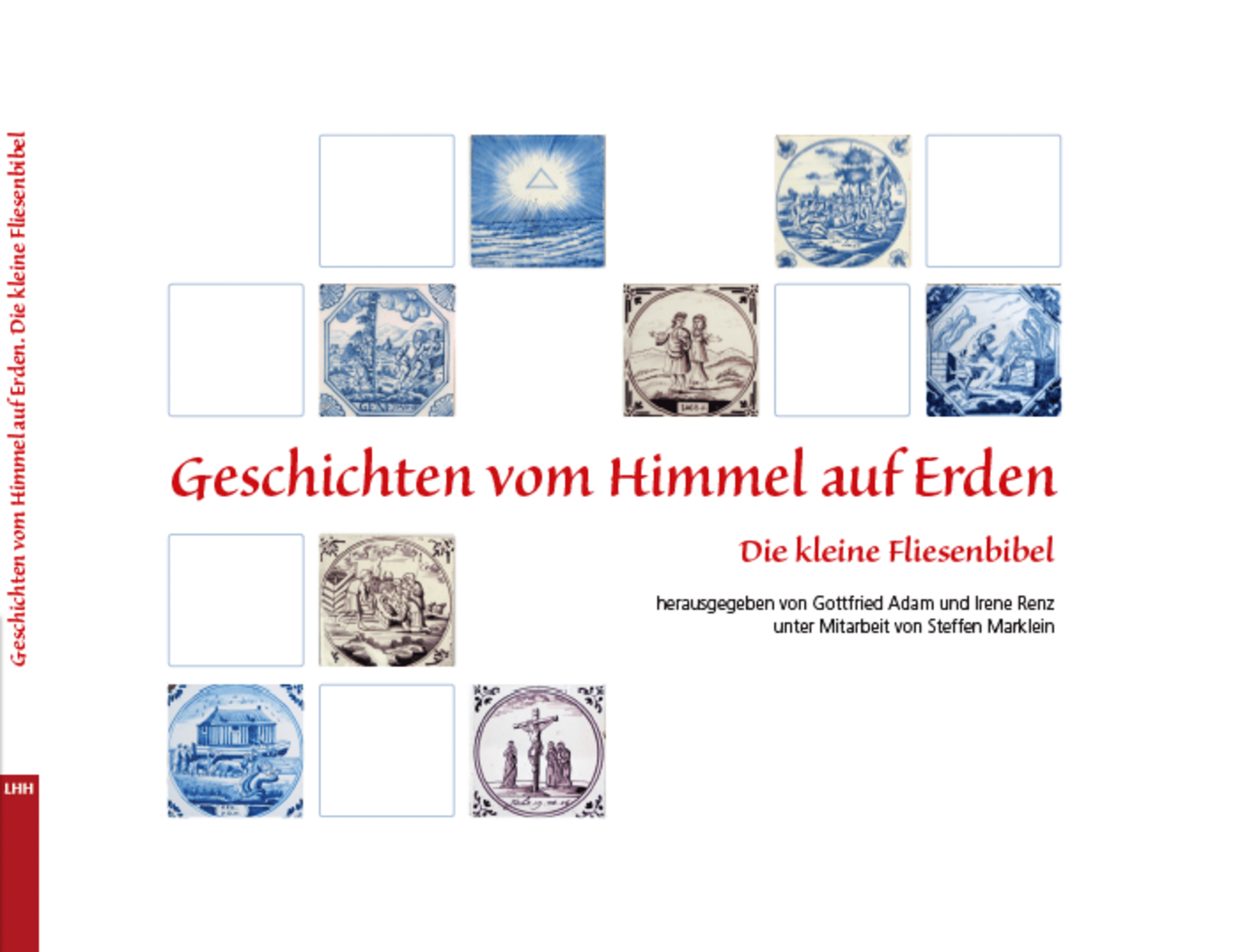 Geschichten vom Himmel auf Erden