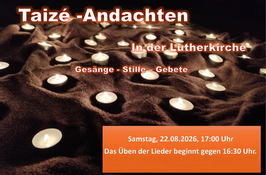 Taize-Andacht am 22. August 2026