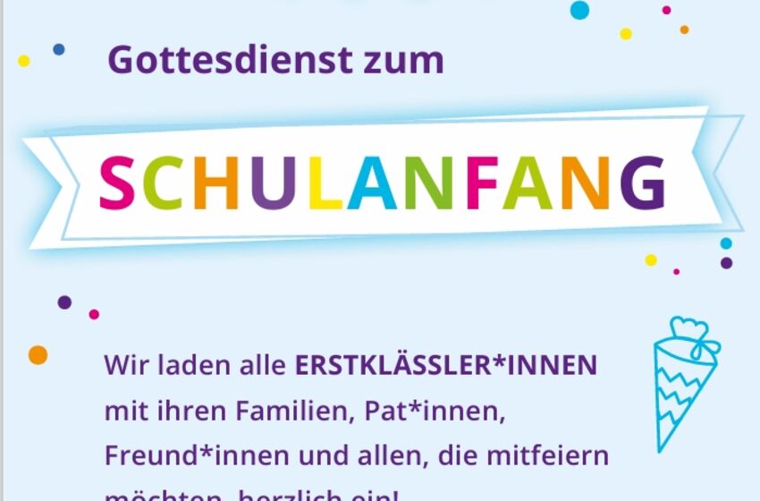 Gottesdienst zum Schulanfang